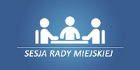 Transmisja Sesji Rady Miejskiej